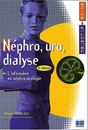 Néphro, uro, dialyse