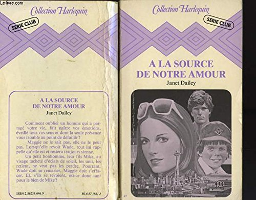 À la source de notre amour (collection harlequin)