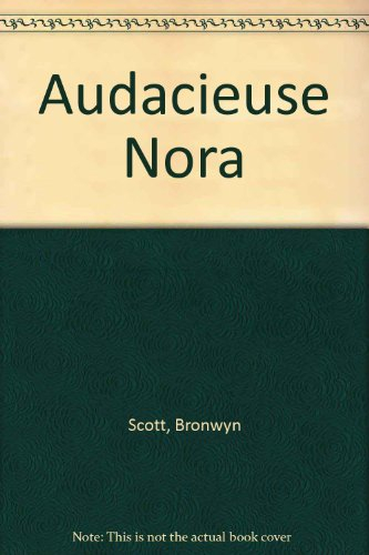 Audacieuse Nora