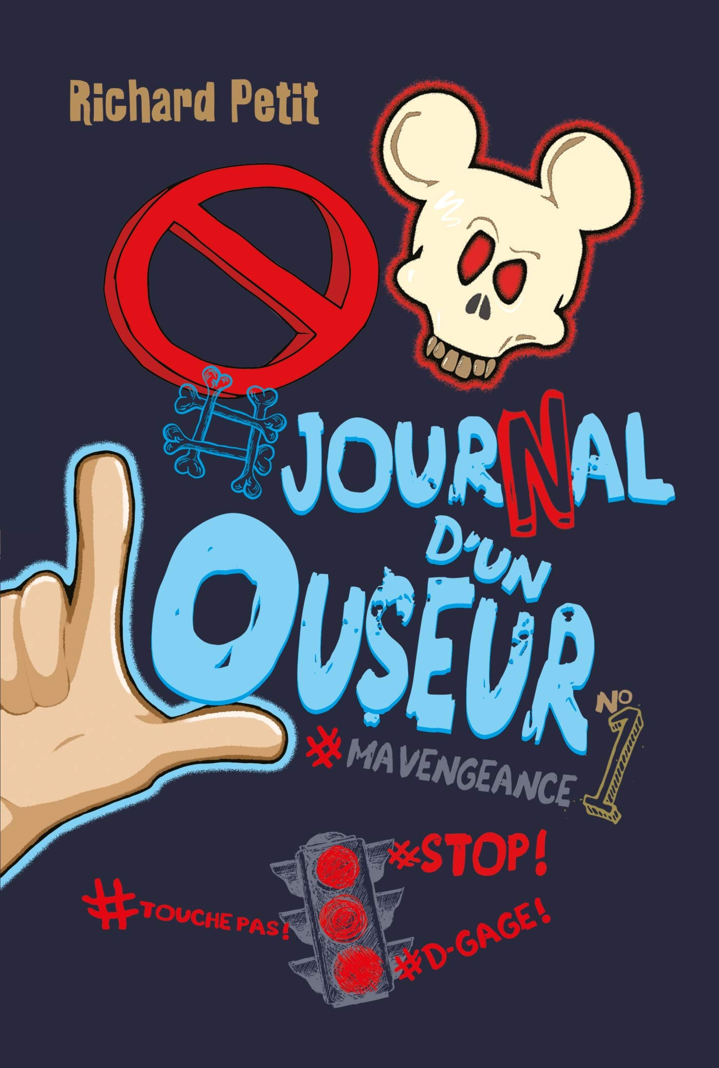Journal d'un louseur. Vol. 1. #Mavengeance