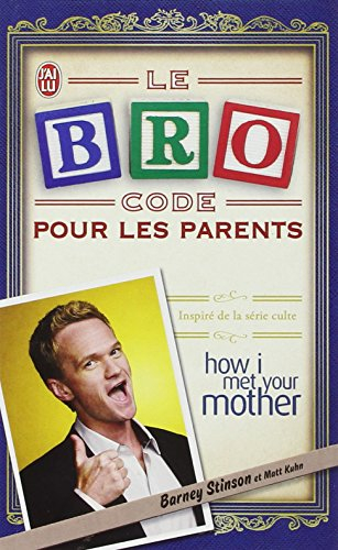 Le Bro code : pour les parents