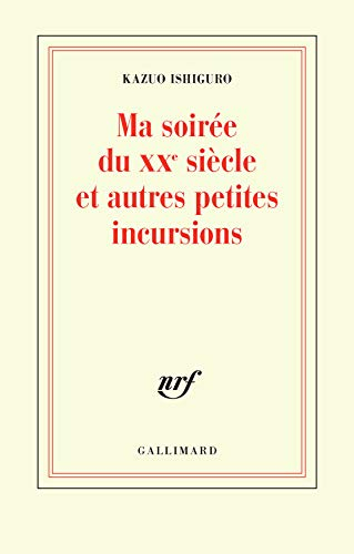 Ma soirée du XXe siècle et autres petites incursions : conférence du Nobel