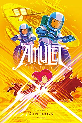 Amulet. Vol. 8. Super nova