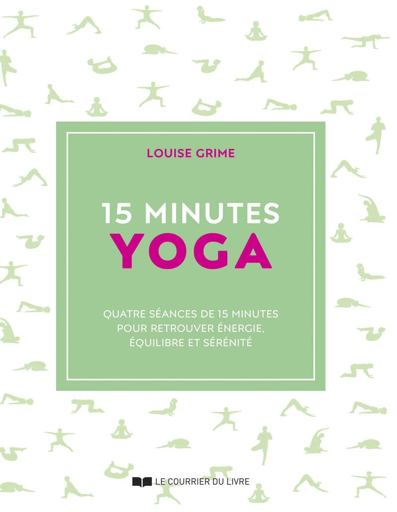 Yoga : 15 minutes chaque jour