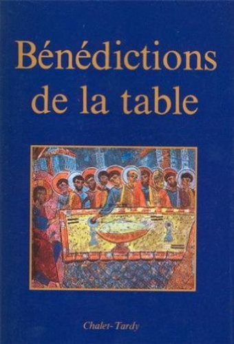 Bénédiction de la table : extrait du rituel romain