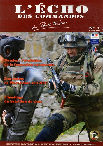 Echo des commandos (L'), n° 1. En pointe toujours