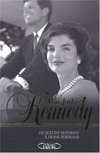 Moi, Jackie Kennedy