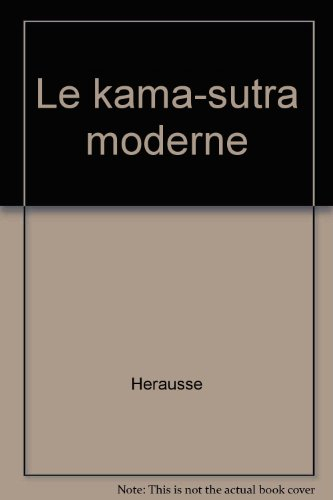 Le kama-Sutra moderne