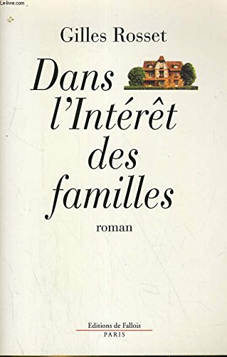 Dans l'intérêt des familles
