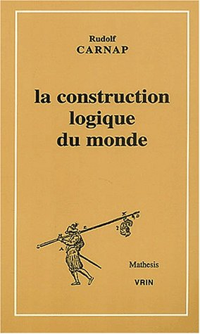 La construction logique du monde