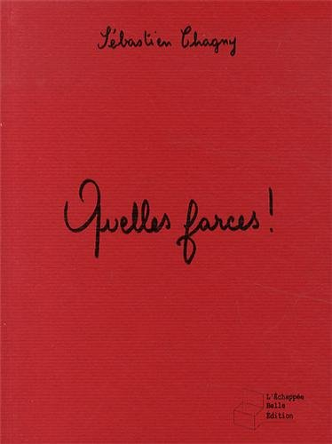 Quelles farces ! : recueil de 13 nouvelles ou paraboles afro-comiques