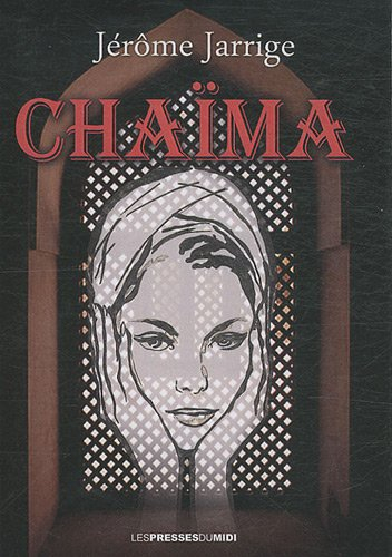 Chaïma ou Les démons du passé