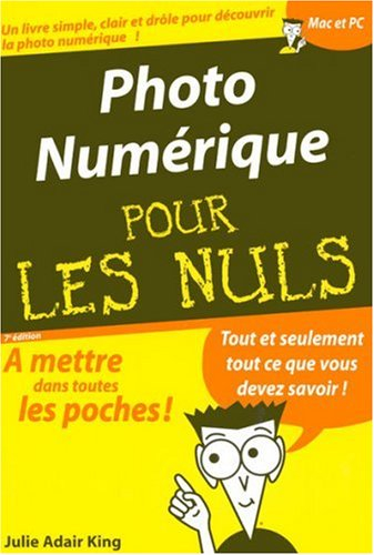 La photo numérique pour les nuls