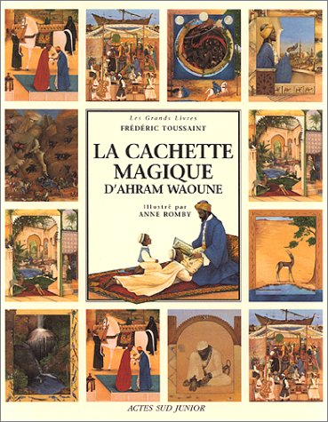 La cachette magique d'Ahram Waoune