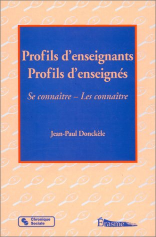 profils d'enseignants, profils d'enseignes. outils de management pédagogique