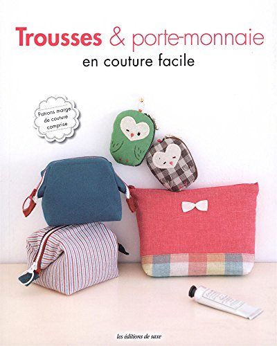 Trousses & porte-monnaie en couture facile