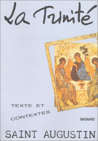 la trinité : texte et contextes