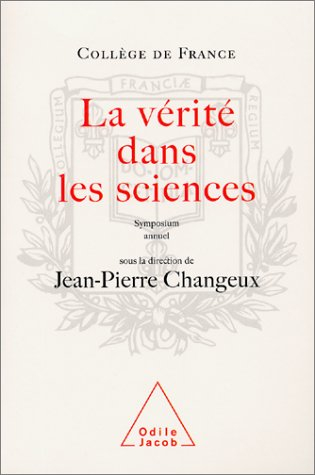 La vérité dans les sciences : symposium annuel