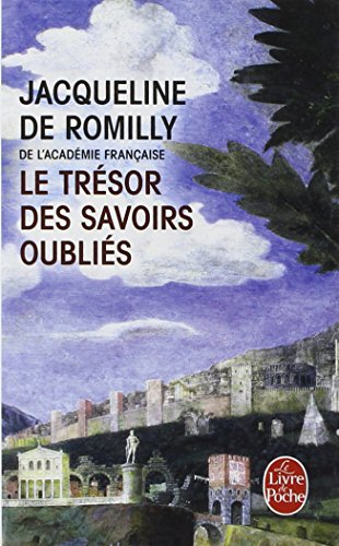 Le trésor des savoirs oubliés