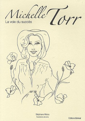 Michelle Torr : la voix du succès