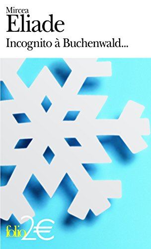 Incognito à Buchenwald.... Adieu !...