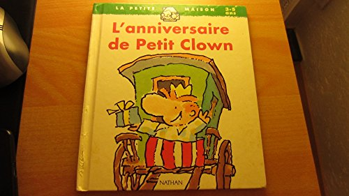 L'Anniversaire de Petit Clown