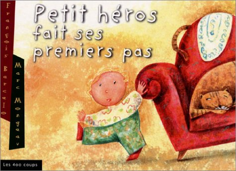 petit héros fait ses premiers pas