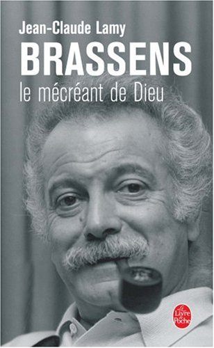 Brassens : le mécréant de Dieu