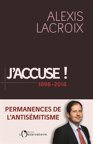 j'accuse : 1898-2018