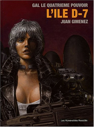 Le quatrième pouvoir. Vol. 4. L'île D-7