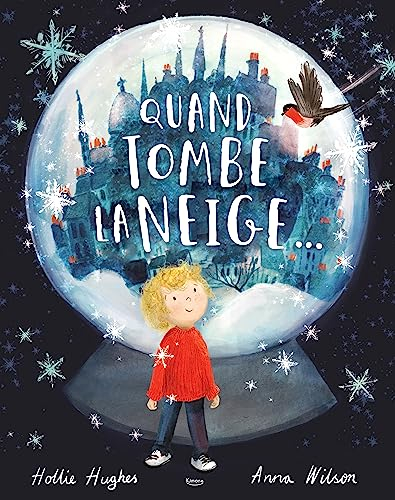 Quand tombe la neige...