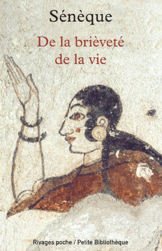 De la brièveté de la vie