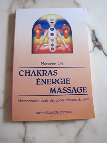 Chakra, énergie, massage : l'harmonisation vitale des zones réflexes du pied