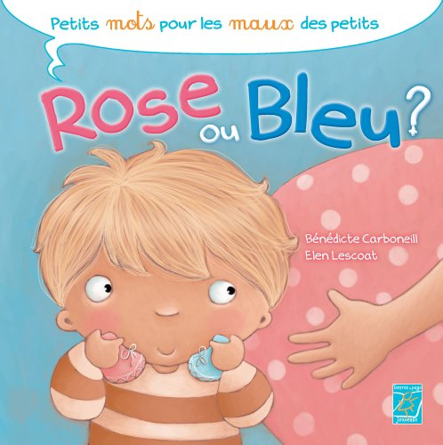 Rose ou bleu ?