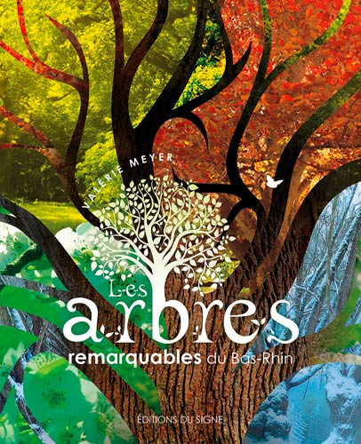 Les arbres remarquables du Bas-Rhin