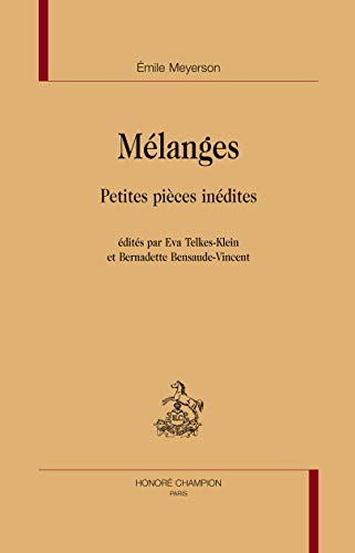 Mélanges : petites pièces inédites