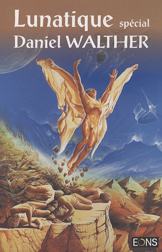 lunatique, n, spécial : spécial daniel walther