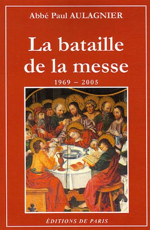 La bataille de la messe