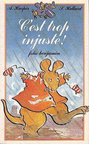 C'est trop injuste !