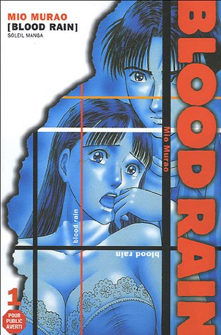 Blood rain. Vol. 1