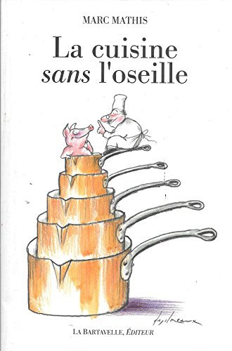 La cuisine sans l'oseille