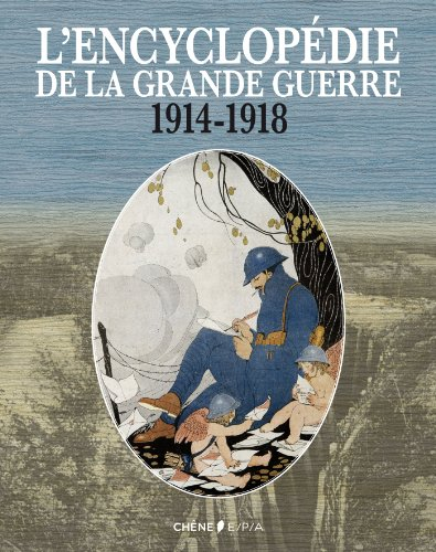 L'encyclopédie de la Grande Guerre, 1914-1918