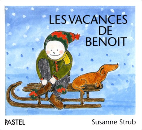 Les Vacances de Benoît