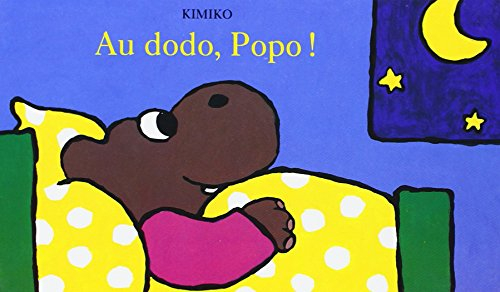 Au dodo, Popo !