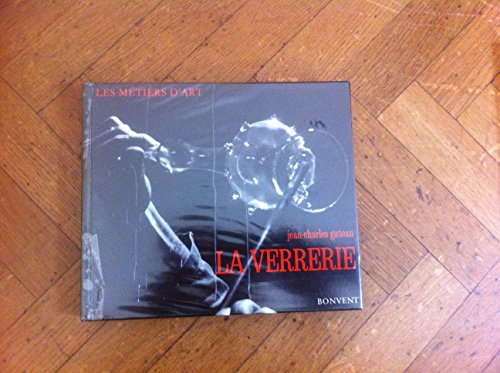 les métiers d'art la verrerie