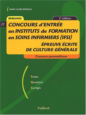 concours d'entrée en ifsi : epreuve écrite de culture générale