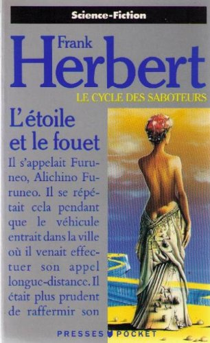 l'etoile et le fouet