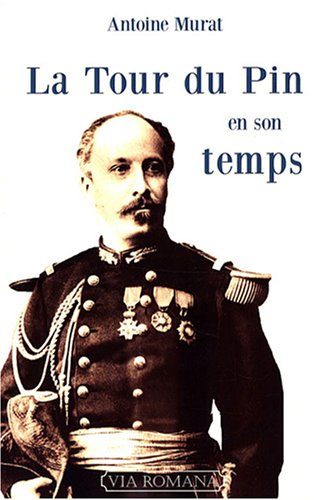 La Tour du Pin en son temps