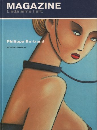 Linda aime l'art. Vol. 4. Linda magazine