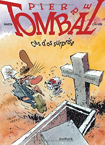 Pierre Tombal. Vol. 7. Cas d'os surprise